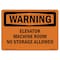 Signmission Safety Sign, OSHA WARNING, 10" Height, Elevator Machine Room No Storage Allowed, Landscape OS-WS-D-1014-L-12104 - alternate 1